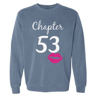 53rd Birthday Gift For Her Chapter 53 Years Old 53rd Bday Tank Top Garment-Dyed Sweatshirt