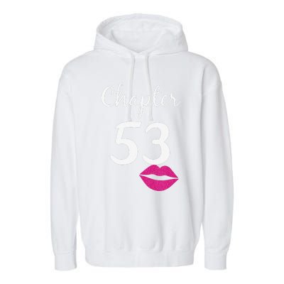 53rd Birthday Gift For Her Chapter 53 Years Old 53rd Bday Tank Top Garment-Dyed Fleece Hoodie