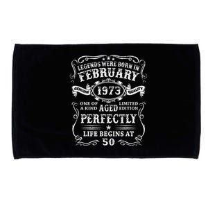 50th Birthday Gift Legends Born In February 1973 50 Year Old Microfiber Hand Towel