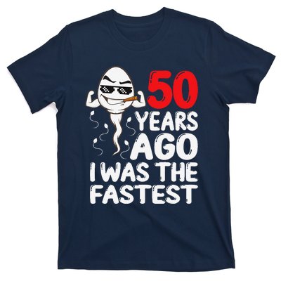 50th Birthday Gag Dress 50 Years Ago I Was The Fastest Funny T-Shirt