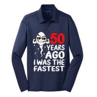 50th Birthday Gag Dress 50 Years Ago I Was The Fastest Funny Silk Touch Performance Long Sleeve Polo