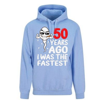 50th Birthday Gag Dress 50 Years Ago I Was The Fastest Funny Unisex Surf Hoodie