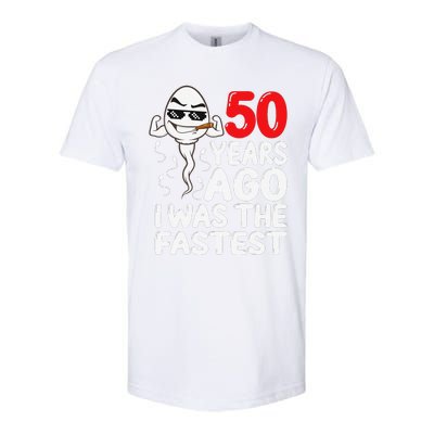 50th Birthday Gag Dress 50 Years Ago I Was The Fastest Funny Softstyle CVC T-Shirt