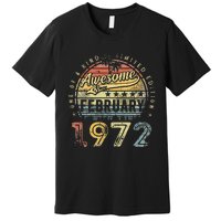 51st Birthday Gift Awesome Since February 1972 51 Year Old Premium T-Shirt