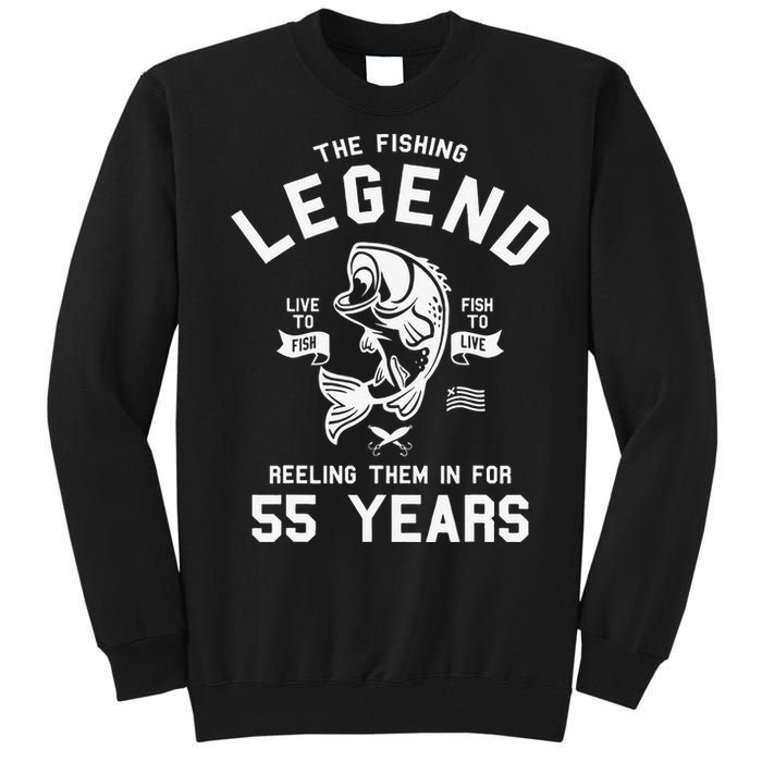 55th Birthday Gift The Fishing Legend 55 Years Fisherman Tall Sweatshirt