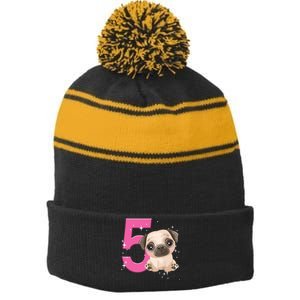 5th Birthday Girl Pug Dog Birthday Shirts Party Pug Kids Five Stripe Pom Pom Beanie