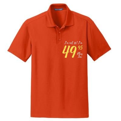 50th Birthday Gag Gifts 50 Year Old Im Not 50 Im 49.95 Dry Zone Grid Polo