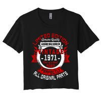 53nd Birthday Gift Vintage Legends Born In 1971 53 Years Old Women's Crop Top Tee