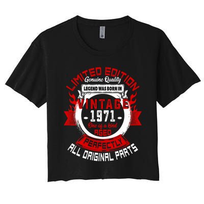 53nd Birthday Gift Vintage Legends Born In 1971 53 Years Old Women's Crop Top Tee