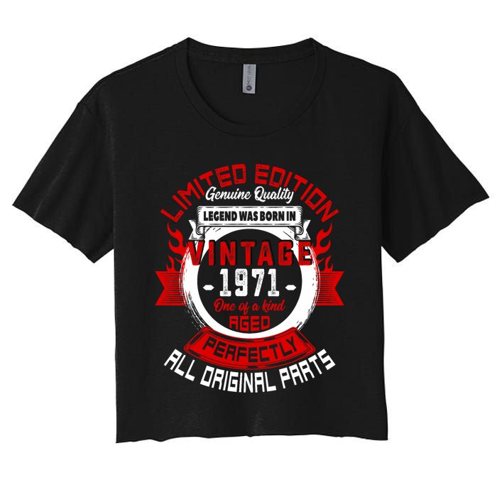 53nd Birthday Gift Vintage Legends Born In 1971 53 Years Old Women's Crop Top Tee