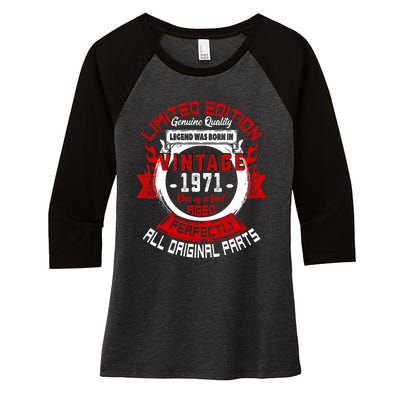 53nd Birthday Gift Vintage Legends Born In 1971 53 Years Old Women's Tri-Blend 3/4-Sleeve Raglan Shirt