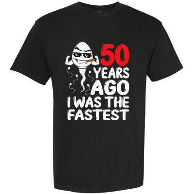 50th Birthday Gag dress 50 Years Ago I Was The Fastest Funny Garment-Dyed Heavyweight T-Shirt