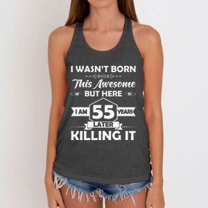 55th Birthday Gift I Wasn't Born This Awesome 55 Years Old Women's Knotted Racerback Tank