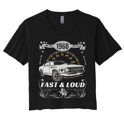 55th Birthday Gift Muscle Car Women Born 1968 Women's Crop Top Tee