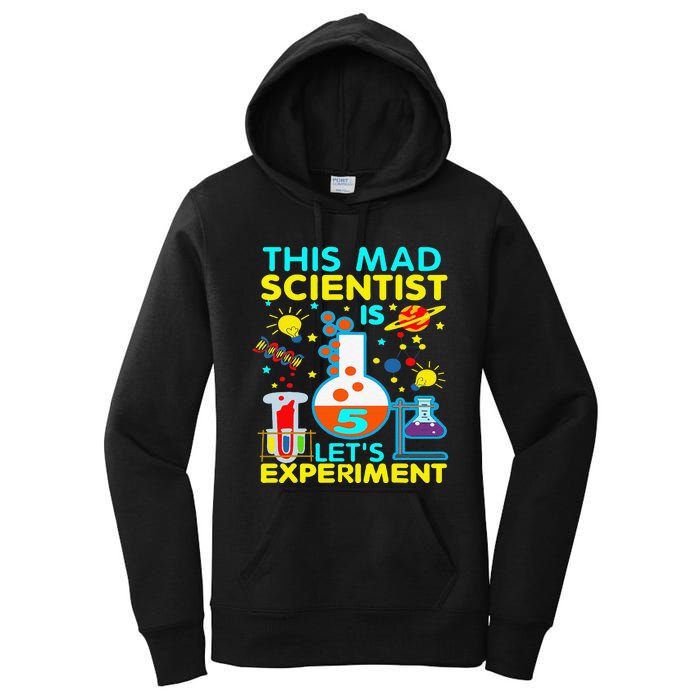 5th Birthday Gift This Mad Scientist Is 5 Let's Experiment Women's Pullover Hoodie