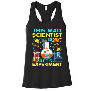 5th Birthday Gift This Mad Scientist Is 5 Let's Experiment Women's Racerback Tank