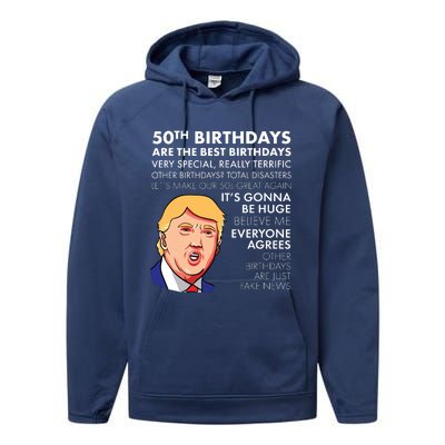 50th Birthday Gift Funny Trump Quote For Man Performance Fleece Hoodie