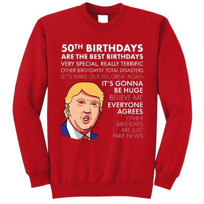 50th Birthday Gift Funny Trump Quote For Man Sweatshirt