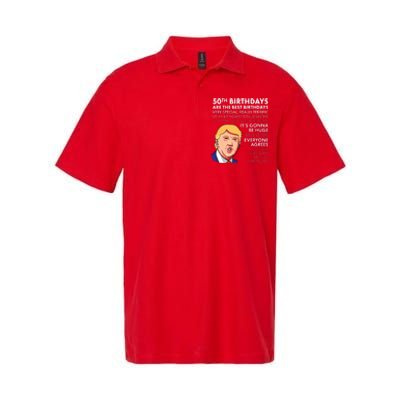 50th Birthday Gift Funny Trump Quote For Man Softstyle Adult Sport Polo