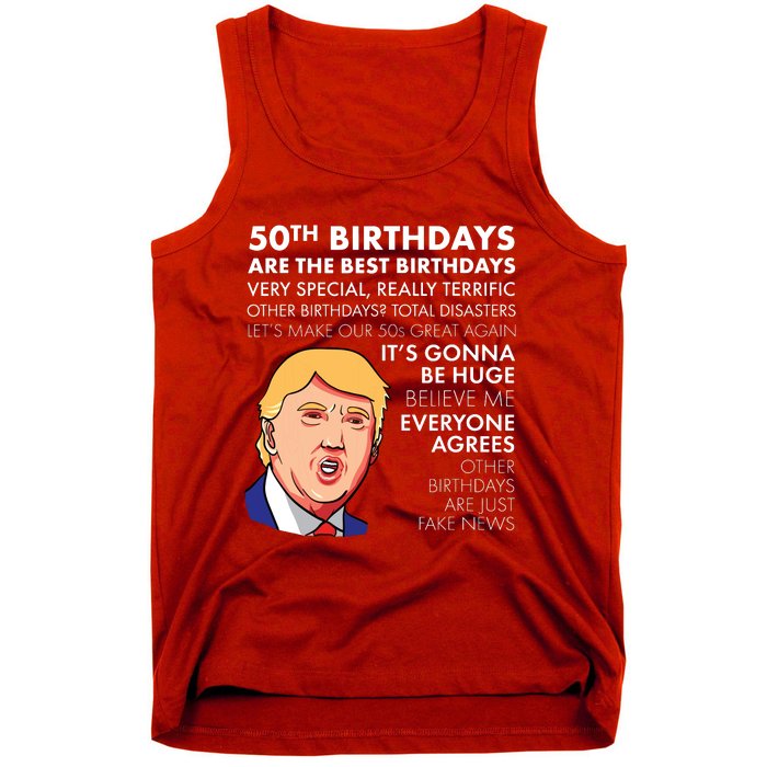 50th Birthday Gift Funny Trump Quote For Man Tank Top