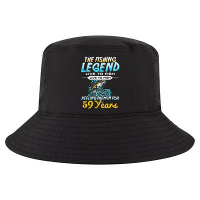 59th Birthday Gift The Fishing Legend 59 Years Fisherman Cool Comfort Performance Bucket Hat