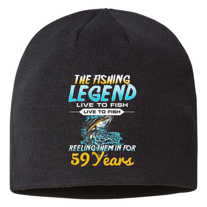 59th Birthday Gift The Fishing Legend 59 Years Fisherman Sustainable Beanie