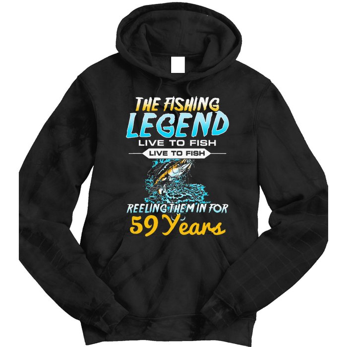 59th Birthday Gift The Fishing Legend 59 Years Fisherman Tie Dye Hoodie