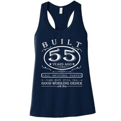 55th Birthday Graphic Built 55 Years Ago Original Parts Women's Racerback Tank