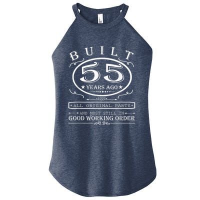 55th Birthday Graphic Built 55 Years Ago Original Parts Women's Perfect Tri Rocker Tank