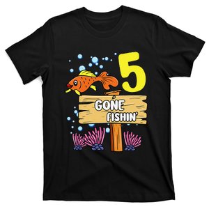 5th Birthday Gone Fishin Sign Underwater Ocean T-Shirt