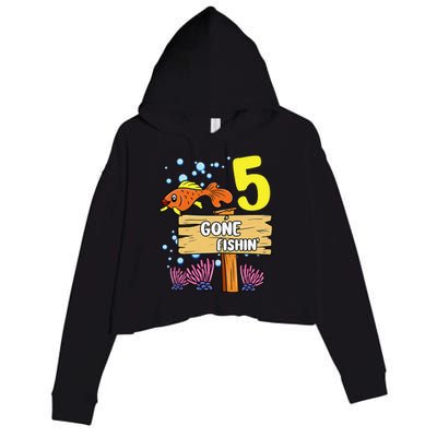 5th Birthday Gone Fishin Sign Underwater Ocean Crop Fleece Hoodie