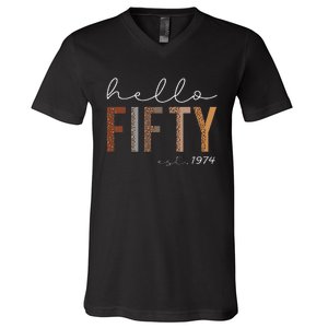 50th Birthday Hello Fifty Hello 50 Est. 1974 V-Neck T-Shirt