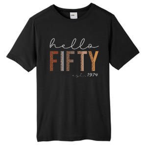 50th Birthday Hello Fifty Hello 50 Est. 1974 Tall Fusion ChromaSoft Performance T-Shirt