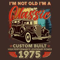 50th Birthday Im Not Old Im A Classic 1975 Custom Built Apron