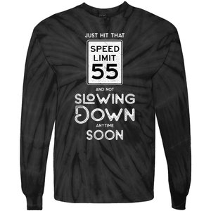 55th Birthday Idea Speed Limit Sign 55 mph Funny Driving Tie-Dye Long Sleeve Shirt