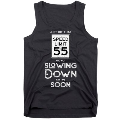 55th Birthday Idea Speed Limit Sign 55 mph Funny Driving Tank Top