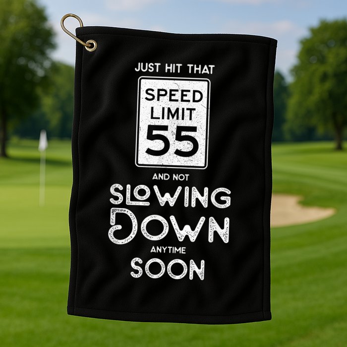 55th Birthday Idea Speed Limit Sign 55 mph Funny Driving Golf Towel