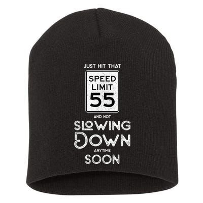 55th Birthday Idea Speed Limit Sign 55 mph Funny Driving Short Acrylic Beanie