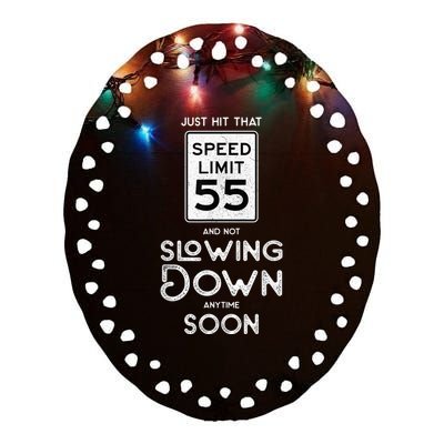 55th Birthday Idea Speed Limit Sign 55 mph Funny Driving Ceramic Oval Ornament