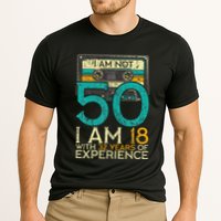 50Th Birthday I Am Not 50 18 With 32 Years Of Experience Performance Shirt