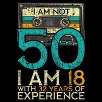 50Th Birthday I Am Not 50 18 With 32 Years Of Experience Backpack