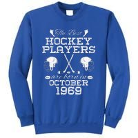 55th Birthday In December 1969 Best Hockey Players Sweatshirt