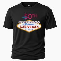 50th Birthday In Las Vegas Classic Sign Cooling Performance Crew T-Shirt