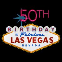 50th Birthday In Las Vegas Classic Sign Cooling Performance Crew T-Shirt