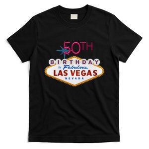 50th Birthday In Las Vegas Classic Sign T-Shirt