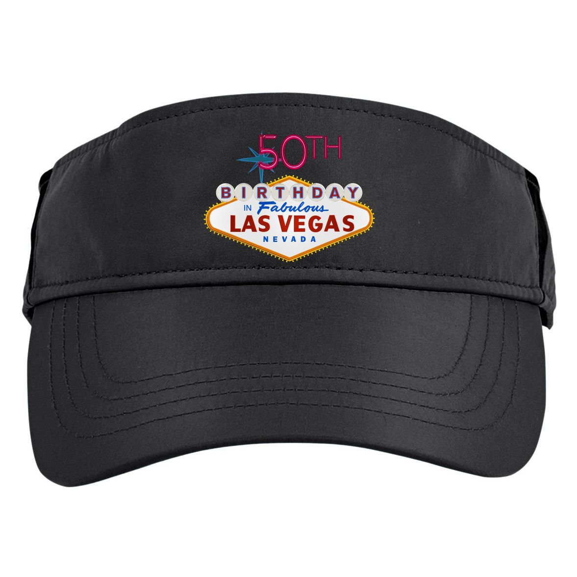 50th Birthday In Las Vegas Classic Sign Adult Drive Performance Visor