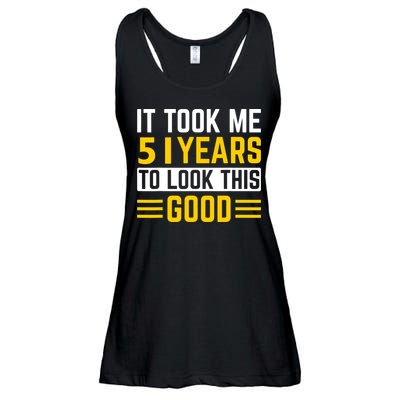 51st Birthday It Took Me 51 Years To Look This Good Ladies Essential Flowy Tank
