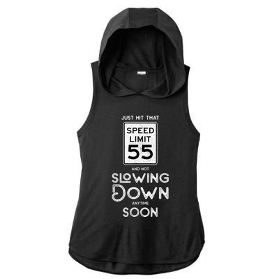 55th Birthday Idea Speed Limit Sign 55 mph Funny Driving Ladies PosiCharge Tri-Blend Wicking Draft Hoodie Tank