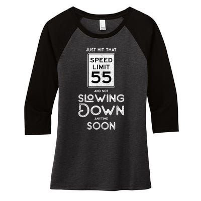 55th Birthday Idea Speed Limit Sign 55 mph Funny Driving Women's Tri-Blend 3/4-Sleeve Raglan Shirt