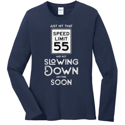 55th Birthday Idea Speed Limit Sign 55 mph Funny Driving Ladies Long Sleeve Shirt